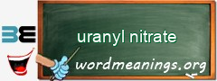 WordMeaning blackboard for uranyl nitrate